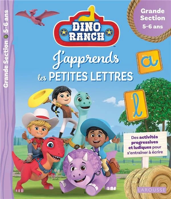 Dino ranch ; j'apprends les petites lettres ; grande section