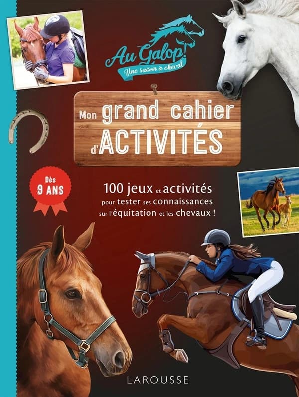 Mon grand cahier d'activités : "Au galop ! Une saison à cheval"