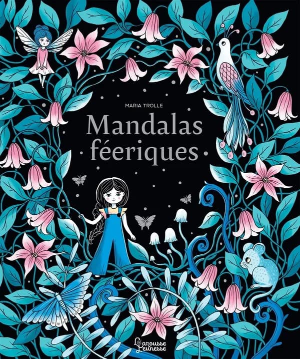 Mandalas féériques : [Album à colorier]