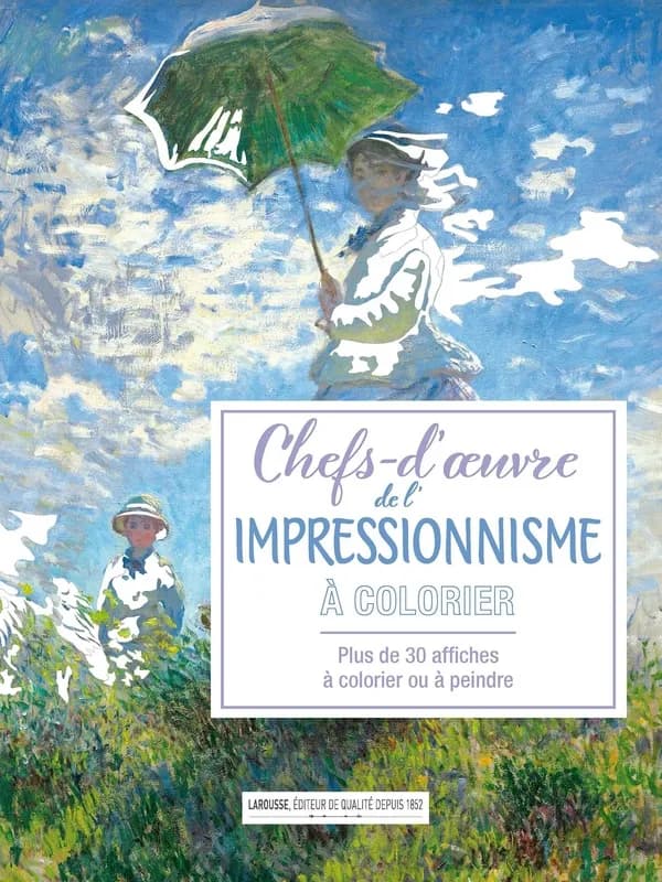 Chefs d'oeuvre de l'impressionnisme : affiches à colorier : [Album à colorier]