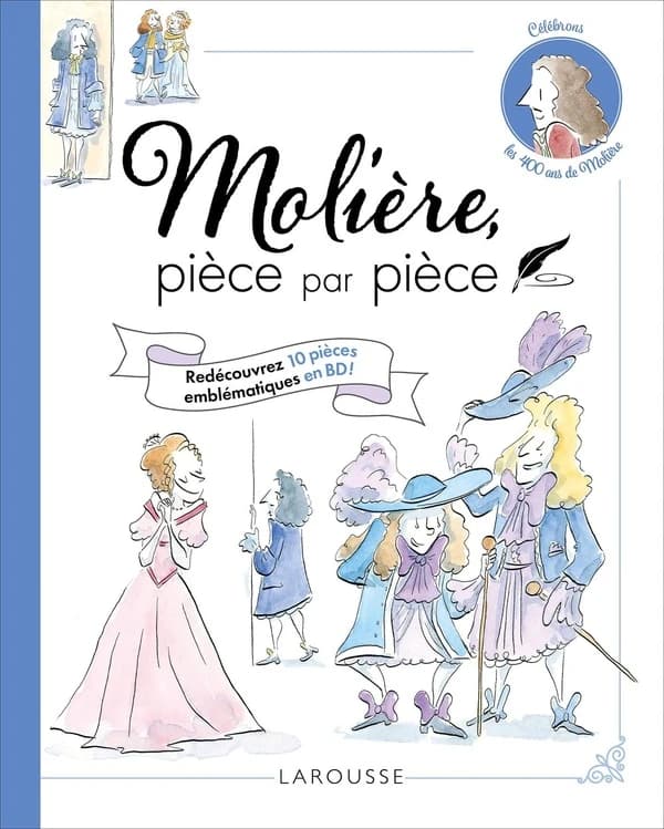 Molière : pièce par pièce