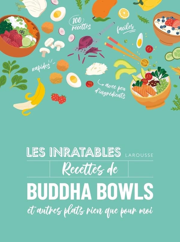 Recettes de buddha bowls : et autres plats rien que pour moi (Nouvelle éd.)