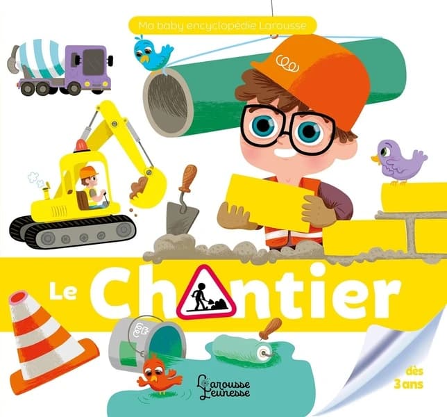 Le chantier ([Nouvelle éd.]) texte, Elisabeth Marrou ; illustrations, Benjamin Bécue
