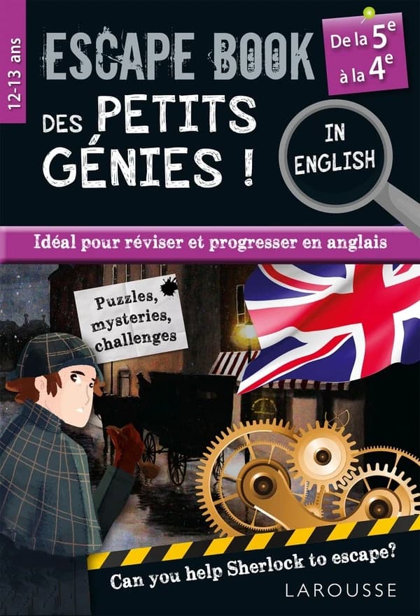 Escape book des petits génies ! : in English : 5e-4e : révise ton anglais en menant l'enquête !