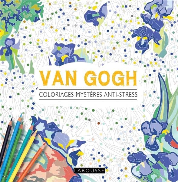 Van Gogh : coloriages mystères anti-stress : [Album à colorier]