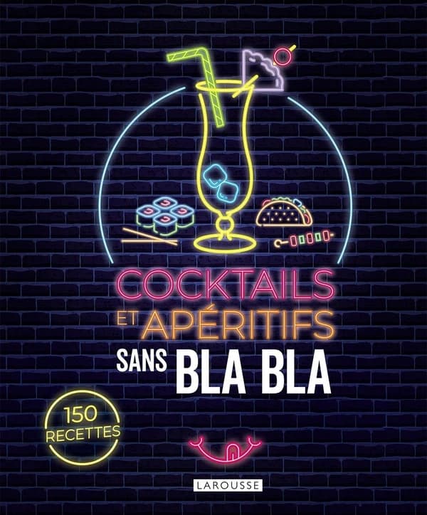 Cocktails et apéritifs (Éd. augmentée)