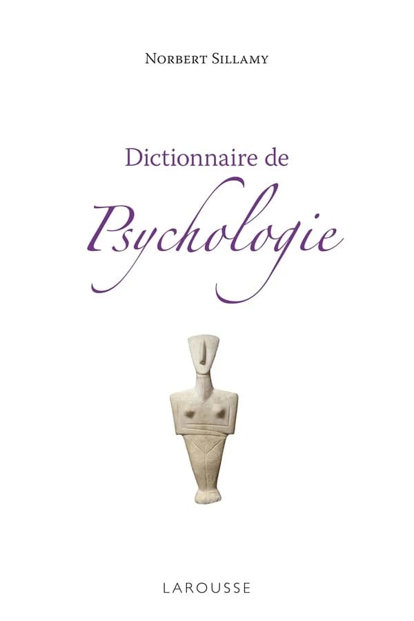 Dictionnaire de psychologie ([Nouvelle éd.] mise à jour) Norbert Sillamy