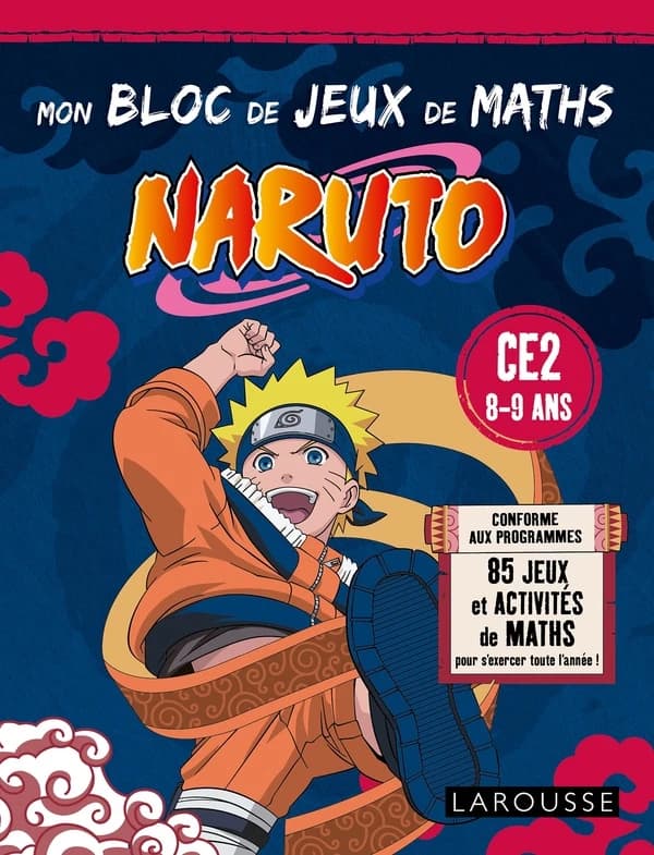 Naruto ; Mon bloc de jeux de maths ; CE2