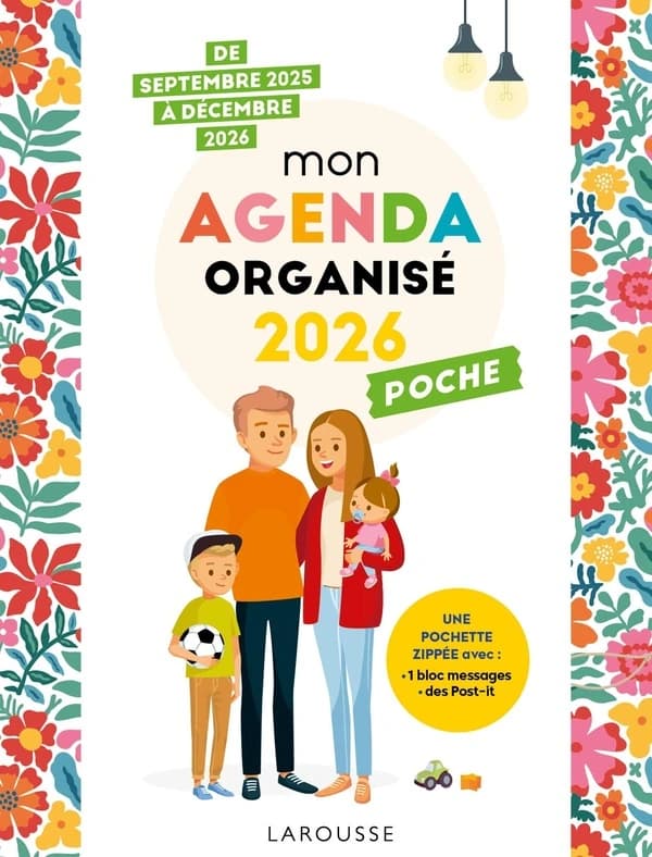 Mon agenda famille organisée : De septembre 2025 à décembre 2026