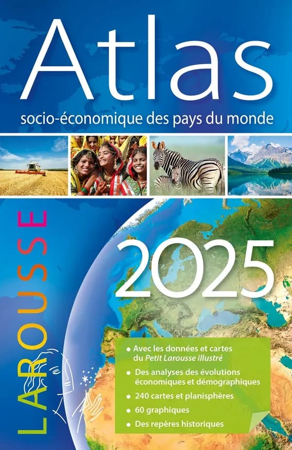 Atlas socio-économique des pays du monde 2025 (Édition 2024) direction de la publication Carine Girac-Marinier