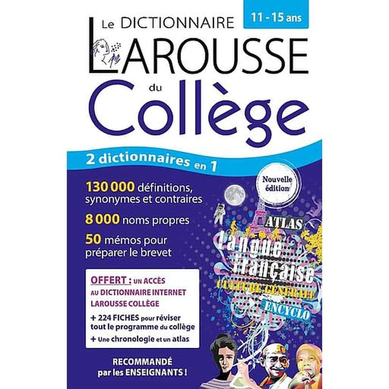 Le dictionnaire Larousse du collège (Nouvelle éd.)