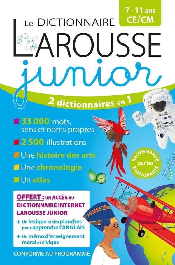 Le dictionnaire Larousse junior ([Nouvelle éd.])