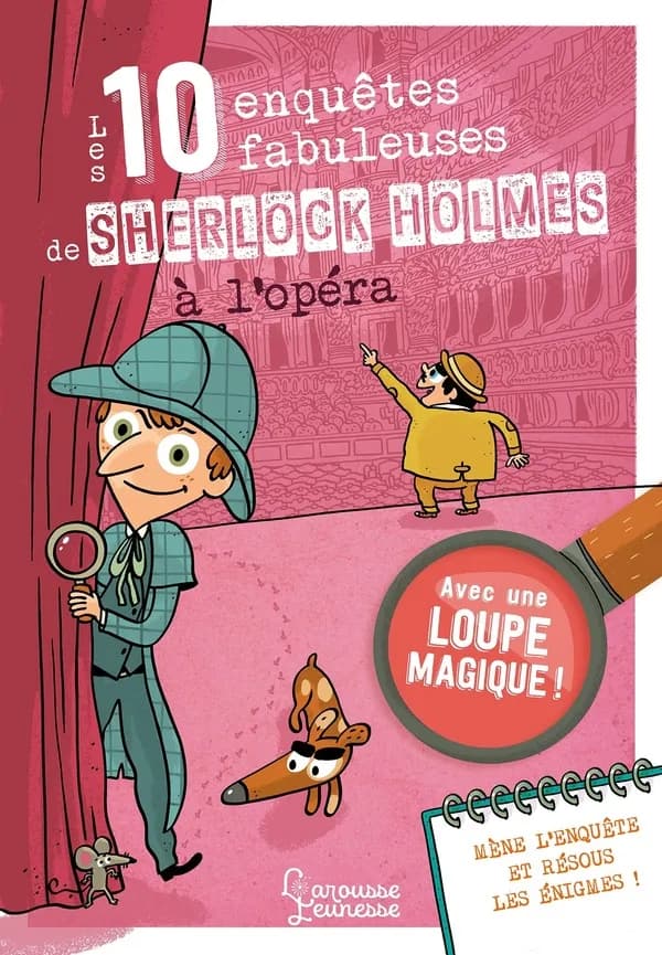 Les 10 enquêtes fabuleuses de Sherlock Holmes à l'opéra