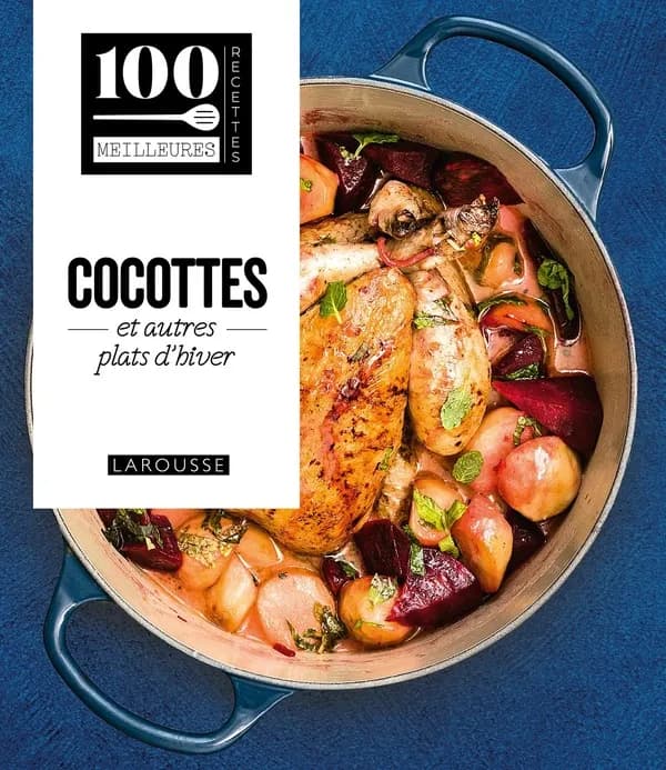 Cocottes et autres plats d'hiver ([Nouvelle éd.])