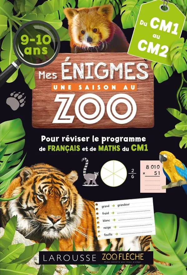 Mes énigmes Une saison au zoo ; Du CM1 au CM2