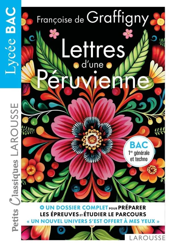 Lettres d'une Péruvienne : texte intégral et dossier