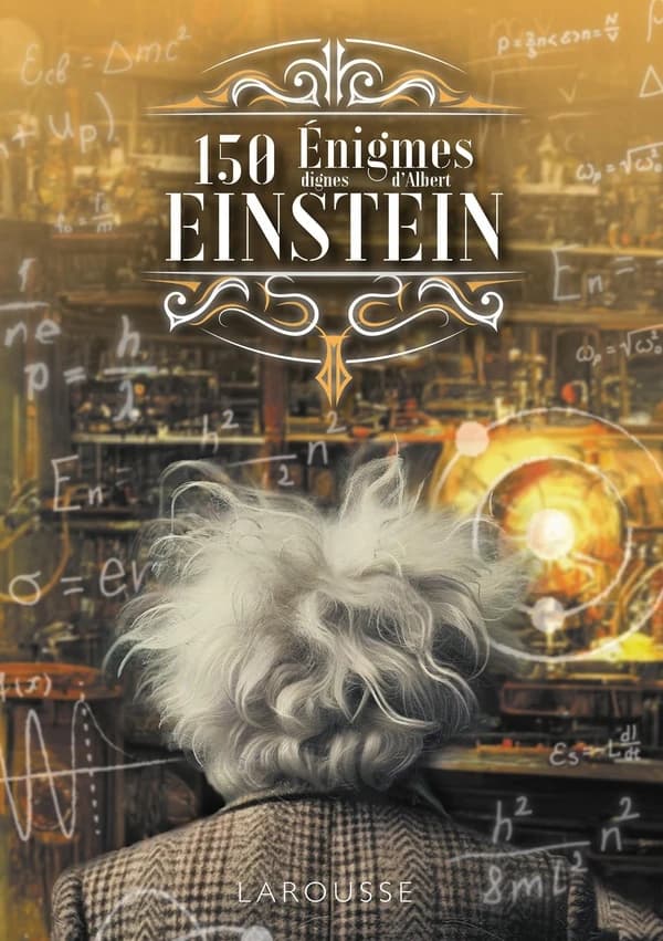 150 énigmes dignes d'Albert Einstein ([Nouvelle éd.]) Sandra Lebrun, Loïc Audrain