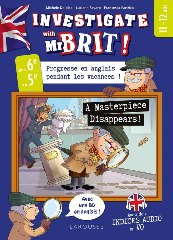 Investigate avec Mr Brit ! A Masterpiece disappears! De la 6e à la 5e