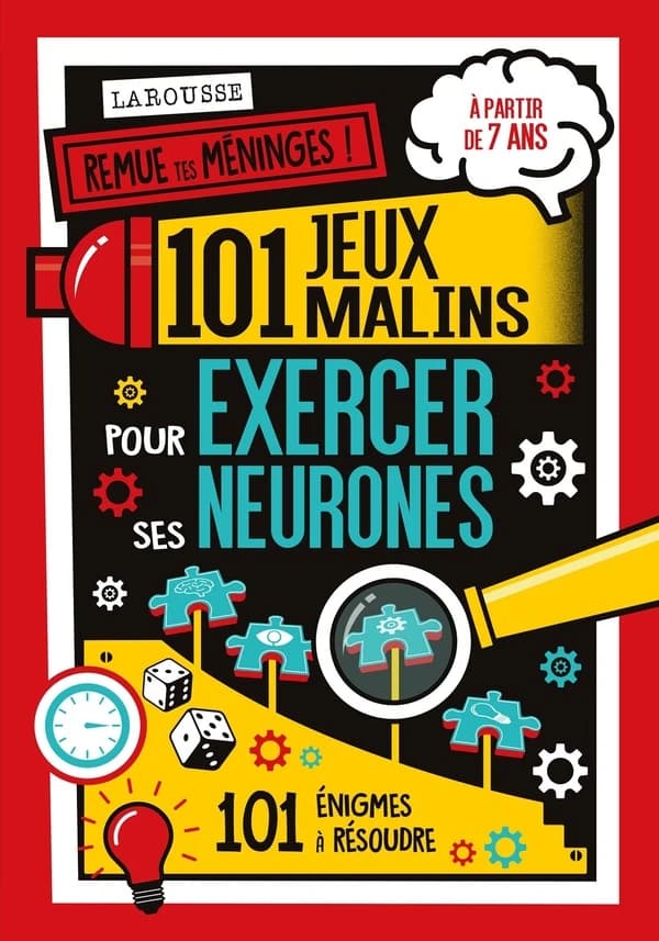 101 jeux malins pour exercer ses neurones : 101 énigmes à résoudre : remue tes méninges ! (Édition française) [traduction de Pascal Floccari]