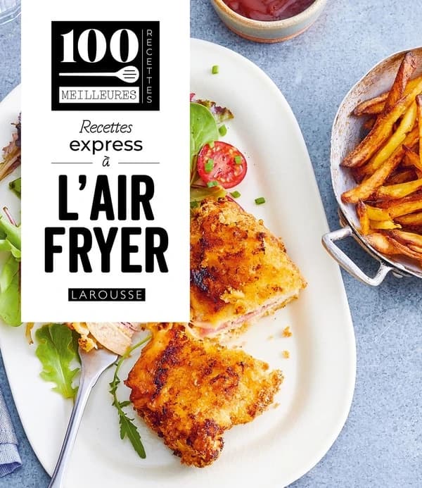 Recettes express à l'Air fryer