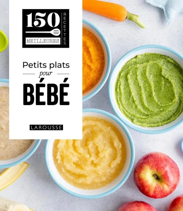 Petits plats pour bébé ([Nouvelle éd.])