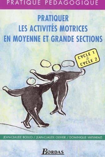 Pratiquer Les Activites Motrices En Moyenne Et Grande Section
