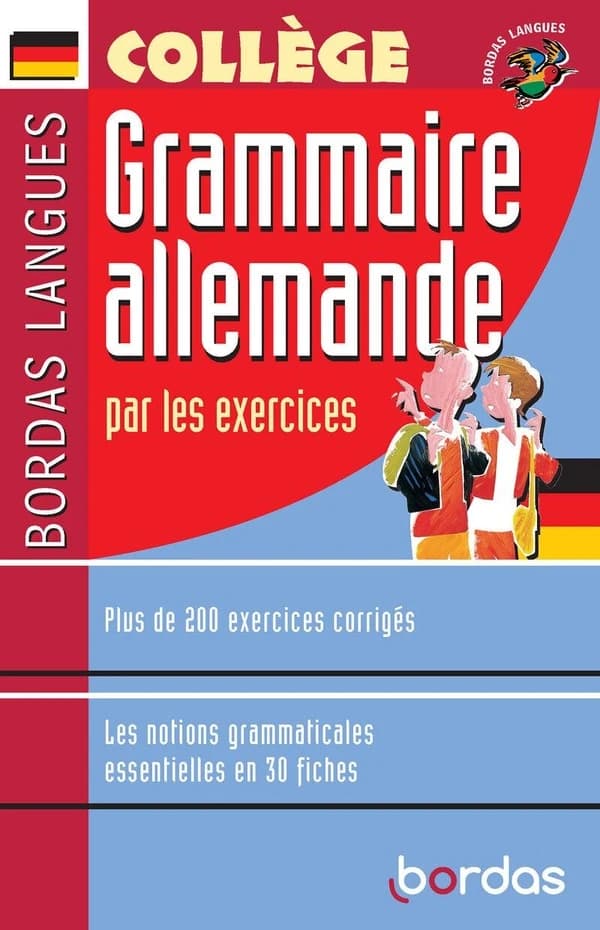 Grammaire allemande par les exercices : collège