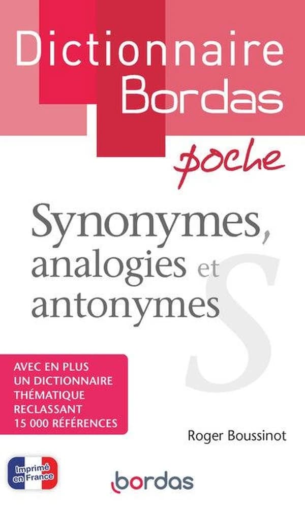 Synonymes, analogies et antonymes (Nouvelle éd.) Roger Boussinot