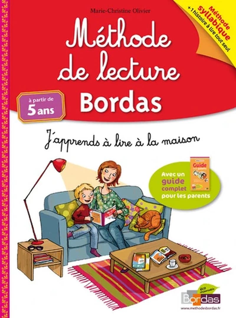 Méthode de lecture : à partir de 5 ans : j'apprends à lire à la maison