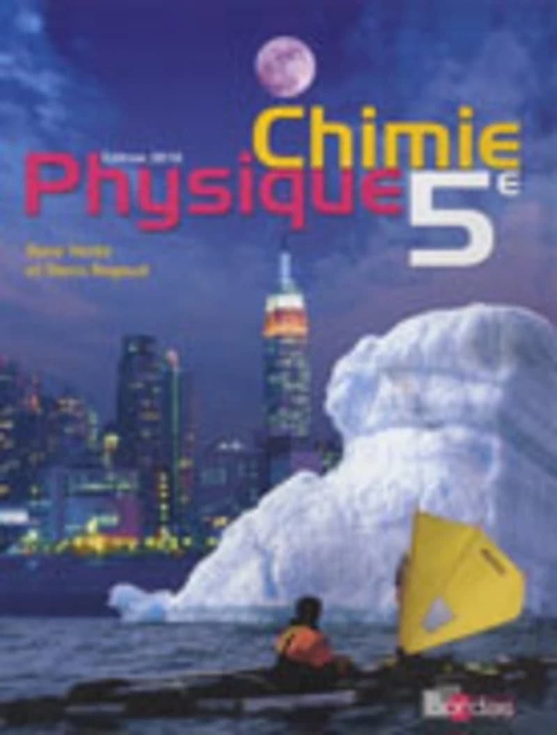 Physique-chimie, 5e (Éd. 2010) sous la direction de René Vento et Denis Regaud ; [par] Suzanne Beaufils, Aurélie Belanger,... Thomas Castelas,... [et al.]