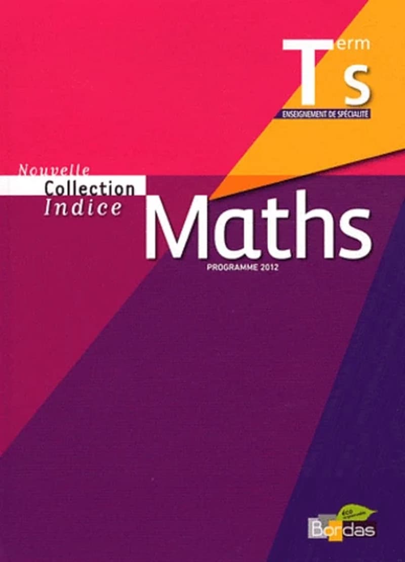 Maths, Term S : enseignement de spécialité : programme 2012