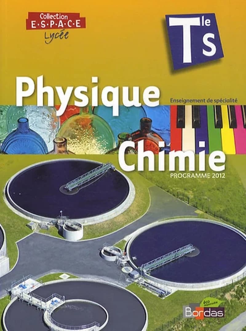 Physique, chimie, Tle S : enseignement de spécialité : programme 2012