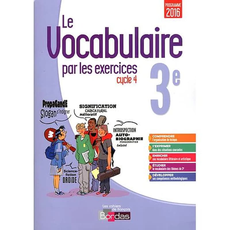 Le vocabulaire par les exercices ; 3e ; cahier d'exercices (édition 2017)