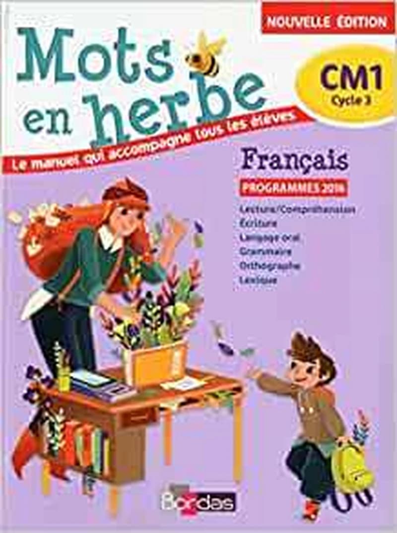 MOTS EN HERBE : CM1 ; livre de l'élève (édition 2017)