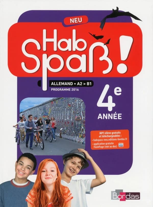 Hab spass ! : allemand ; 4e année ; A2>B1 ; programme 2016