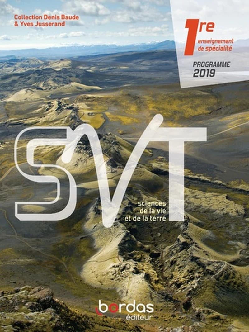 SVT, 1re programme 2019 : sciences de la vie et de la terre