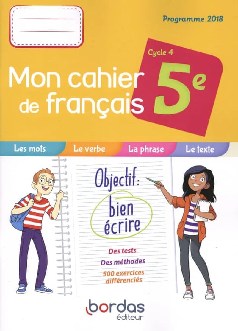 Mon cahier de français : 5e ; cahier de l'élève (édition 2019)