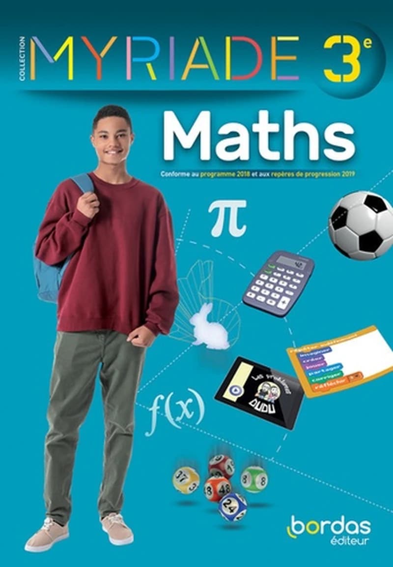 Maths, 3e : conforme au programme 2018 et aux repères de progression 2019