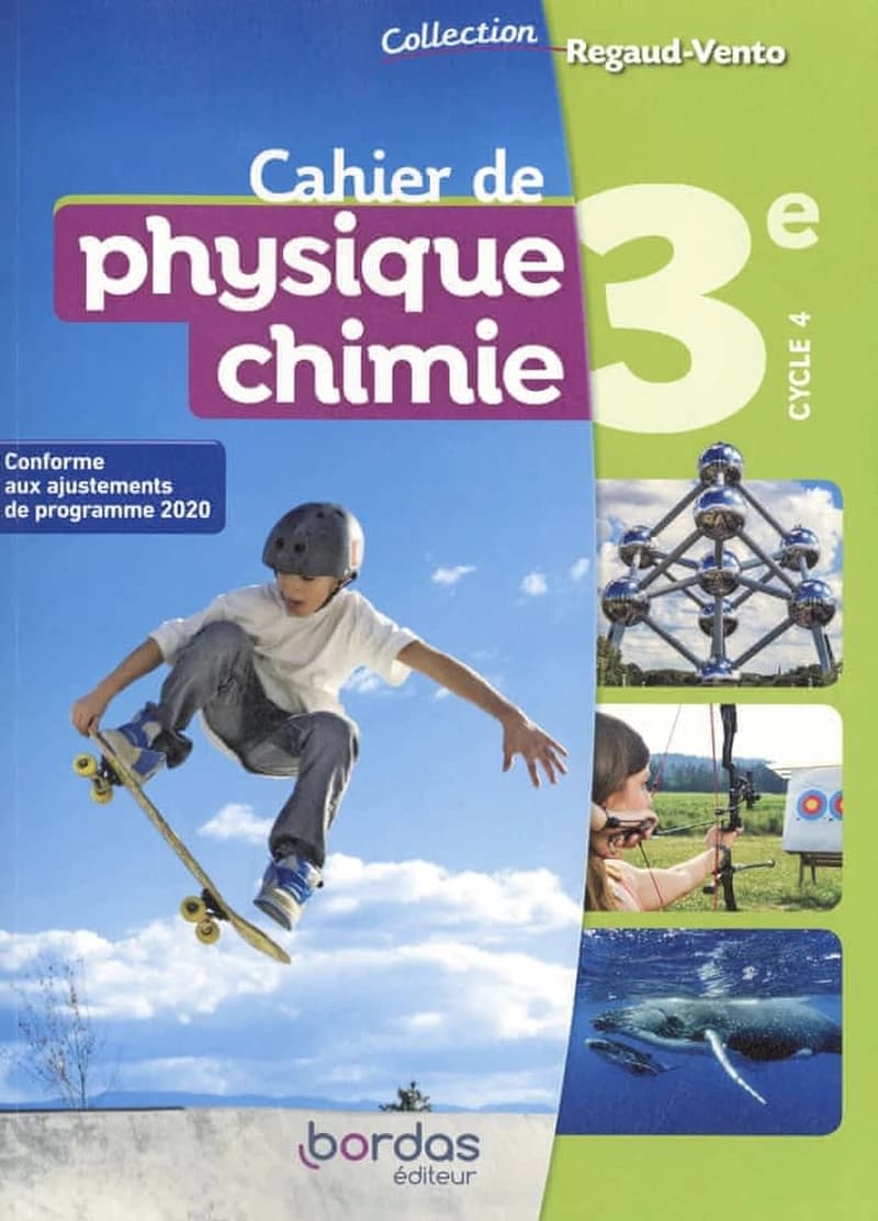 Regaud-Vento : cahier de physique-chimie ; 3e cycle 4 ; cahier de l'élève
