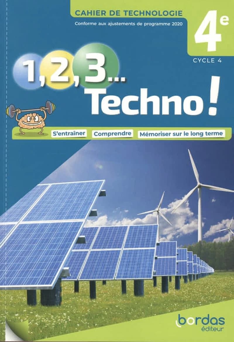1, 2, 3 techno ! : technologie ; 4e ; cahier de l'élève