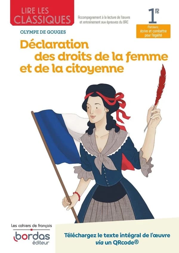 Lire les classiques : déclaration des droits de la femme et de la citoyenne d'Olympe de Gouges ; 1re (édition 2021)