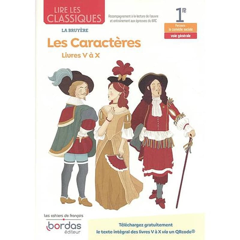 Lire les classiques : les caractères : livres V à X de La Bruyère ; 1re (édition 2021)