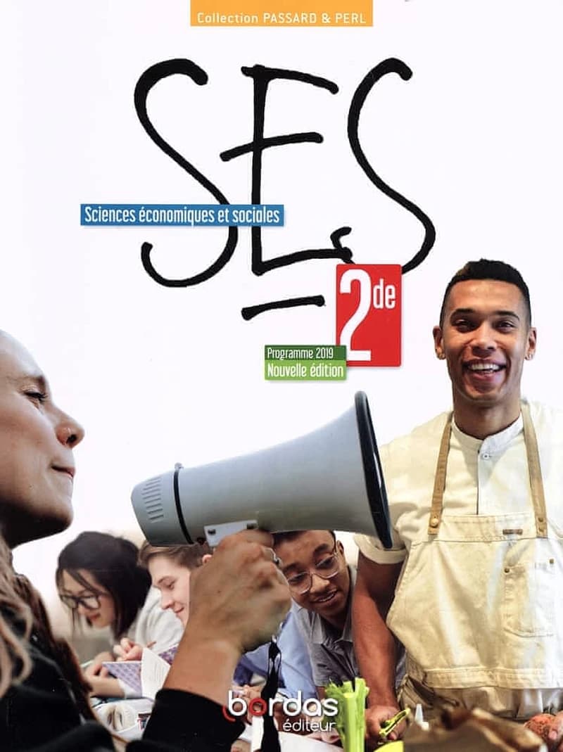 Passard & Perl : SES : 2de : manuel élève (édition 2022)
