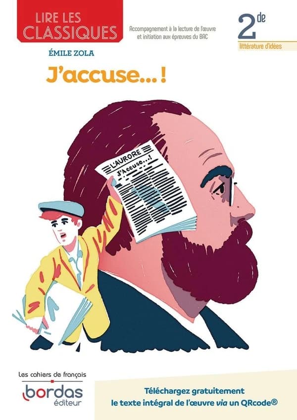 Lire les classiques : j'accuse...! d'Emile Zola ; 2de (édition 2022)