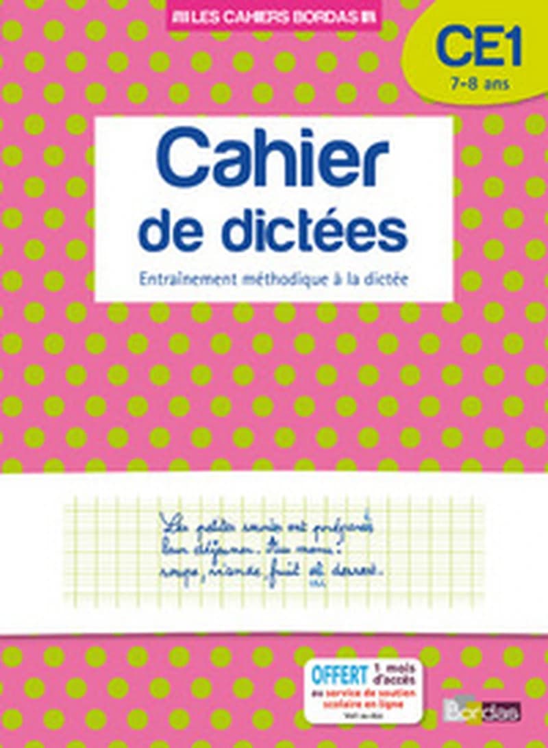 CAHIER DE DICTEES CE1 7-8 ANS: ENTRAîNEMENT MéTHODIQUE à LA