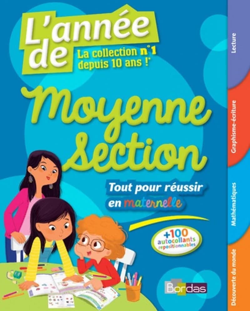 L'ANNEE DE MOYENNE SECTION - TOUT POUR REUSSIR EN MATERNELLE