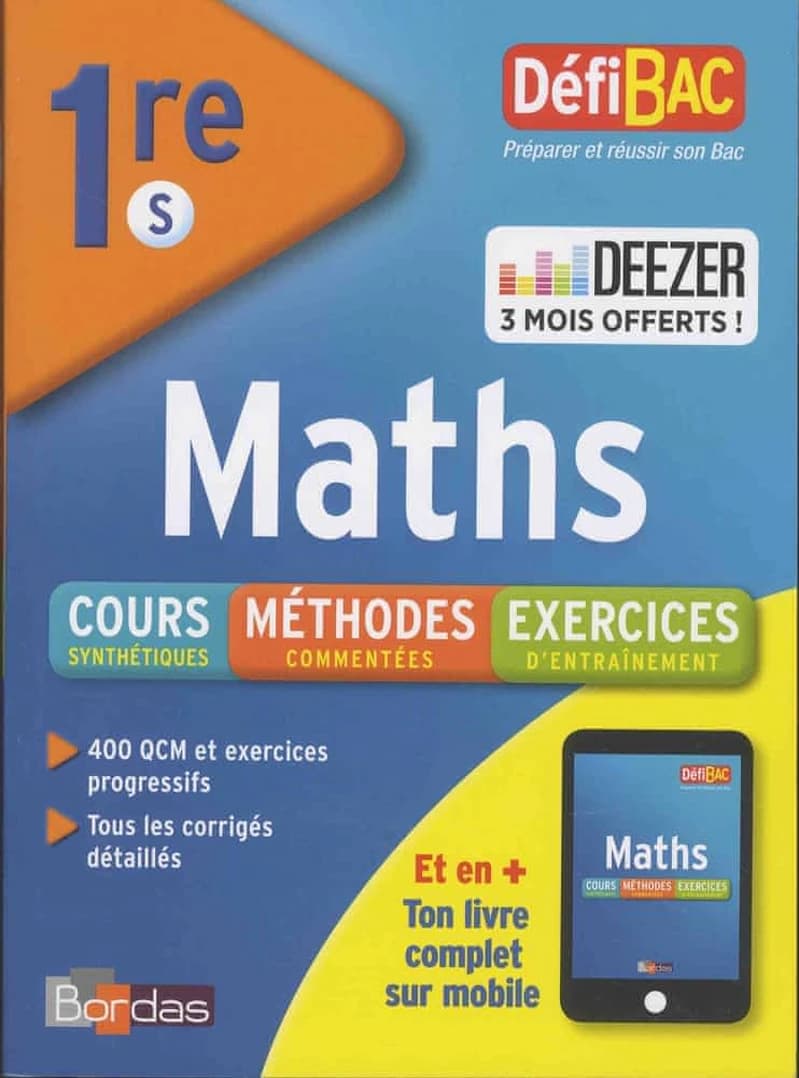 DEFIBAC MATHS 1ERE S - COURS