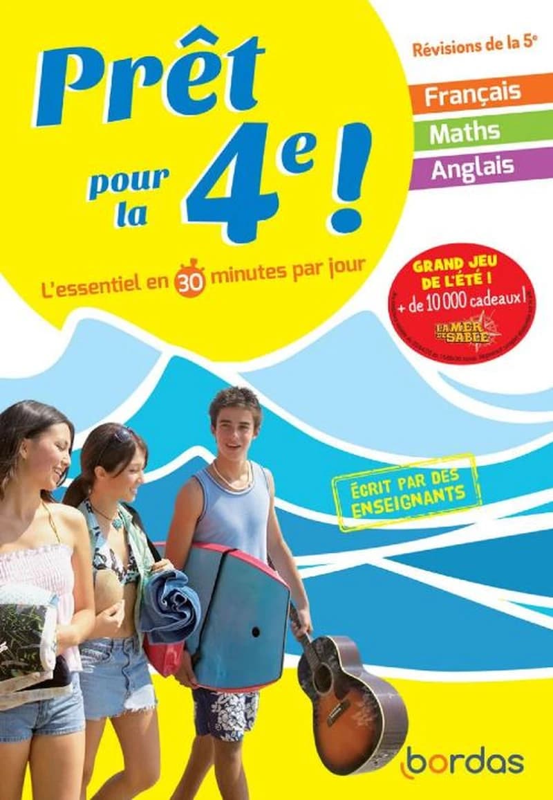 Prêt pour la 4e ! - L'essentiel en 30 minutes par jour