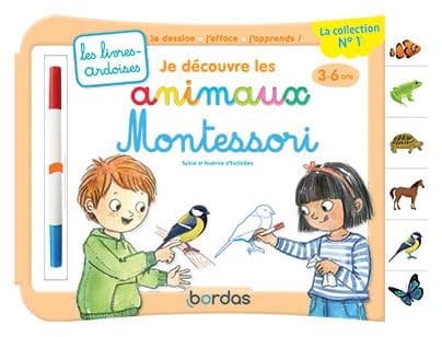 Je découvre les animaux Montessori : Avec un feutre effaçable 2 couleurs