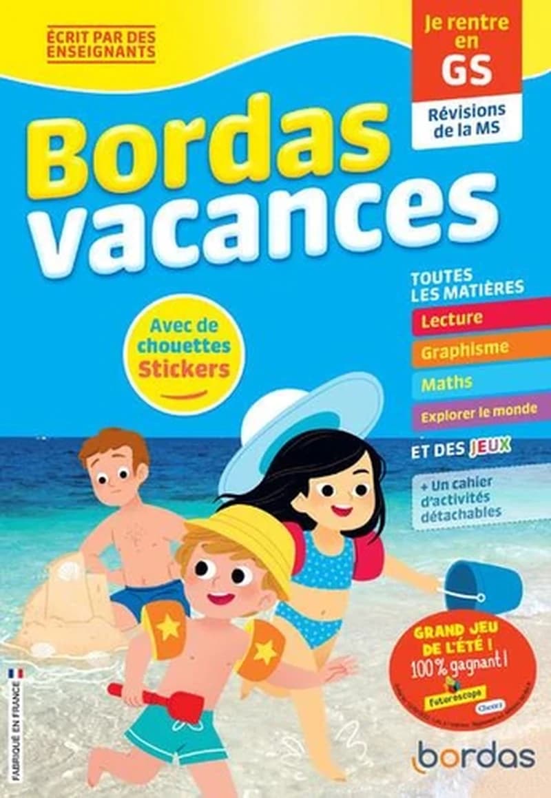 BORDAS VACANCES - JE RENTRE EN GRANDE SECTION